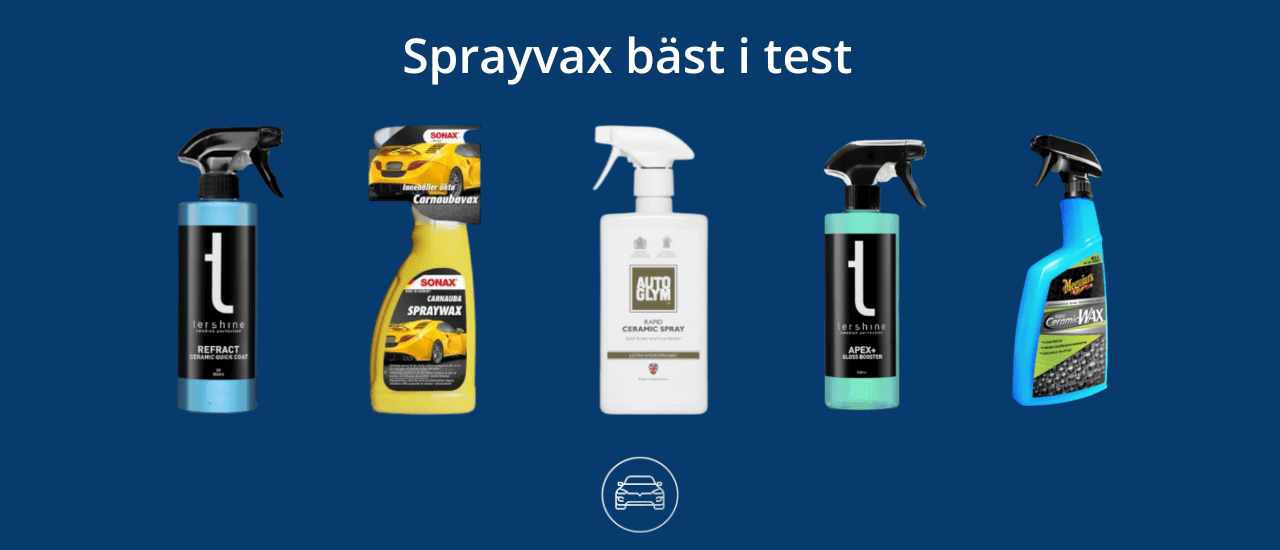 Sprayvax bäst i test